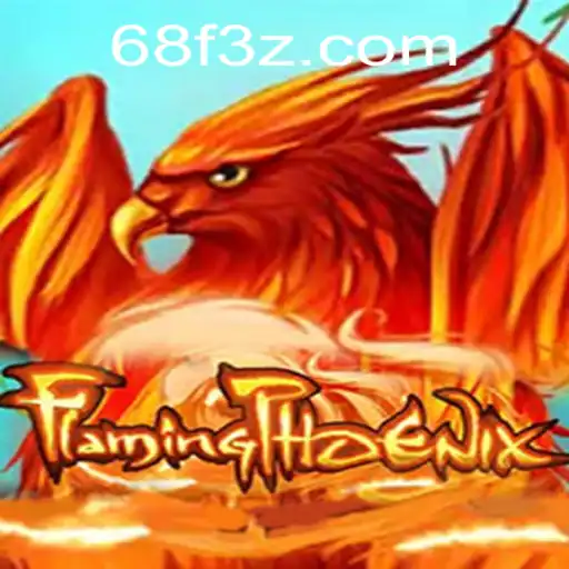 Experimente a Emoção de FlamingPhoenix com 68FBet