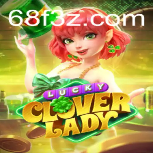 Descubra o Fascinante Mundo de LuckyCloverLady: O Novo Jogo Para Entusiastas da Sorte