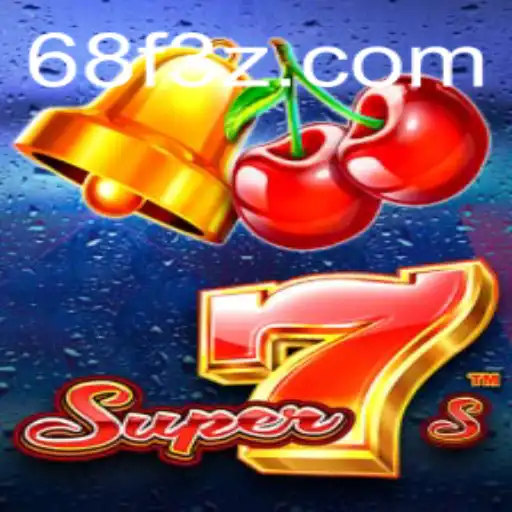 Desvendando Super7s no 68FBet: Um Novo Horizonte de Entretenimento